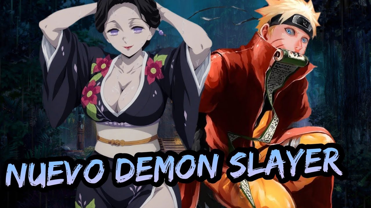 Naruto x Kimetsu no Yaiba - Nuevo Demon Slayer Capitulos 1 al 3