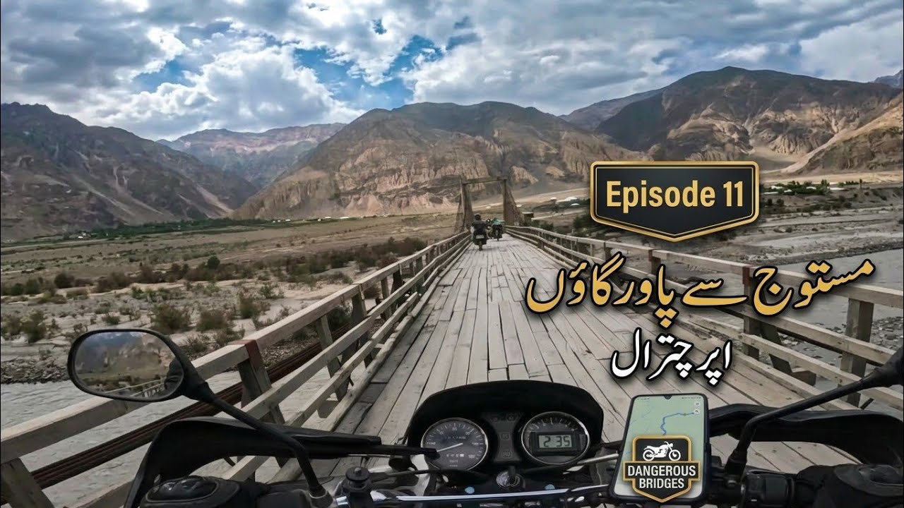 Mastuj to Power Upper Chitral | Extreme Water Crossing & Off-Road Bike Ride | Episode 11