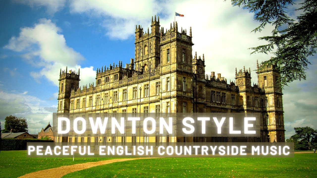 Downton Style English Period Drama Ambience and Music