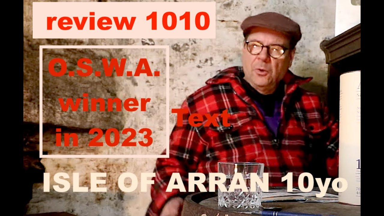 ralfy review 1010 - Arran 10yo @46%vol: (OSWA winner 2023)