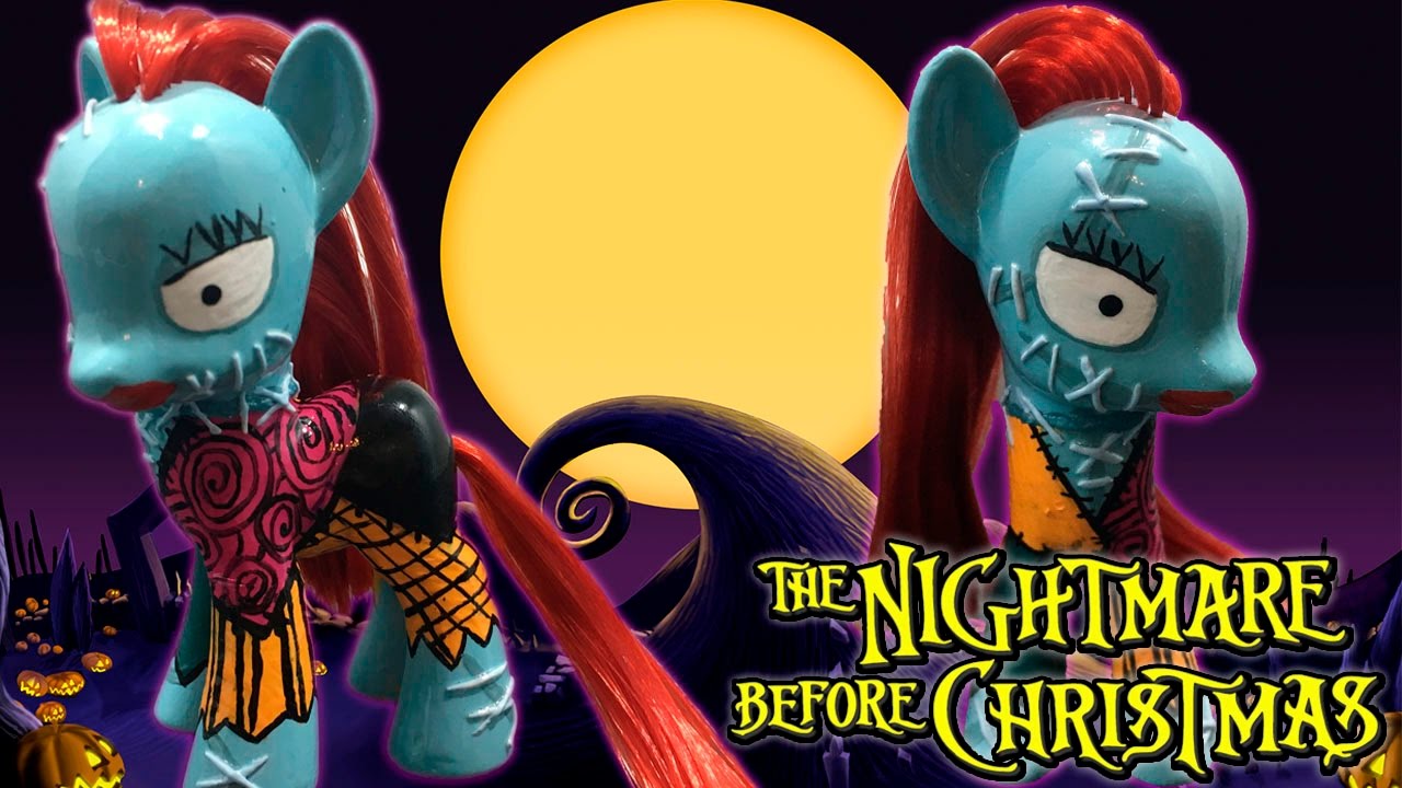 Пользовательская Салли Кошмар перед Рождеством Пони MLP My Little Pony Tutorial