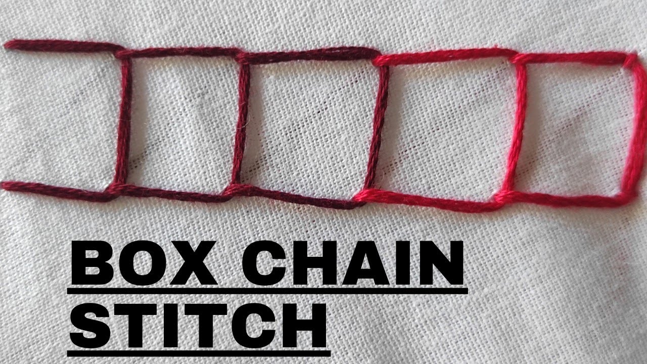 Hand Embroidery/Box Chain Stitch