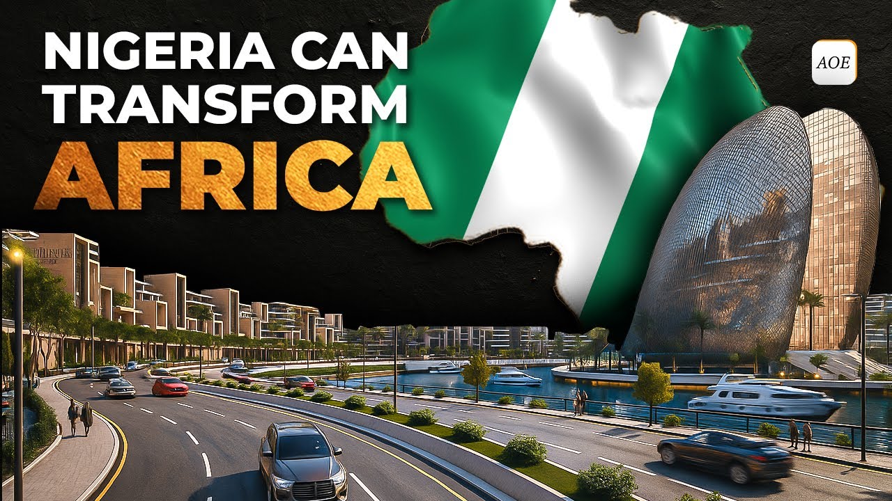 Why Nigeria’s Development Could Pivot Africa’s Future