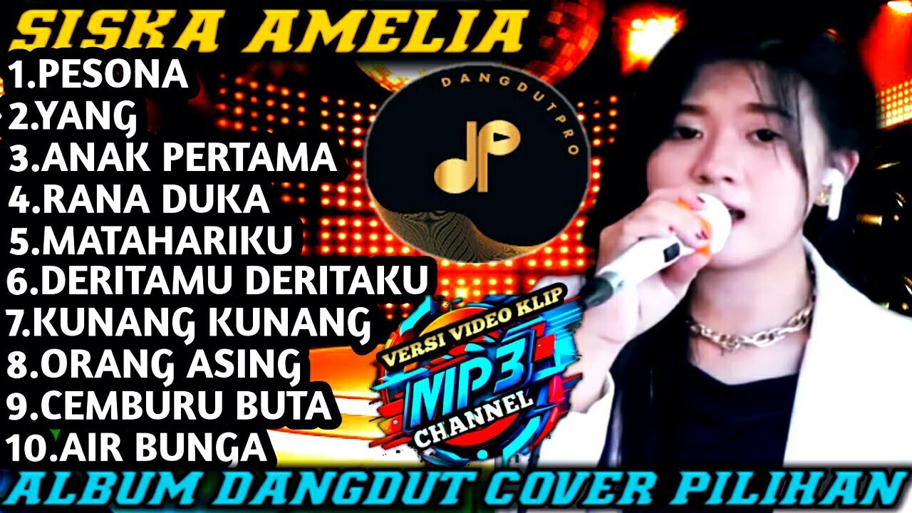 Siska Amelia | Dangdut Pro | Album Cover | Dangdut Original