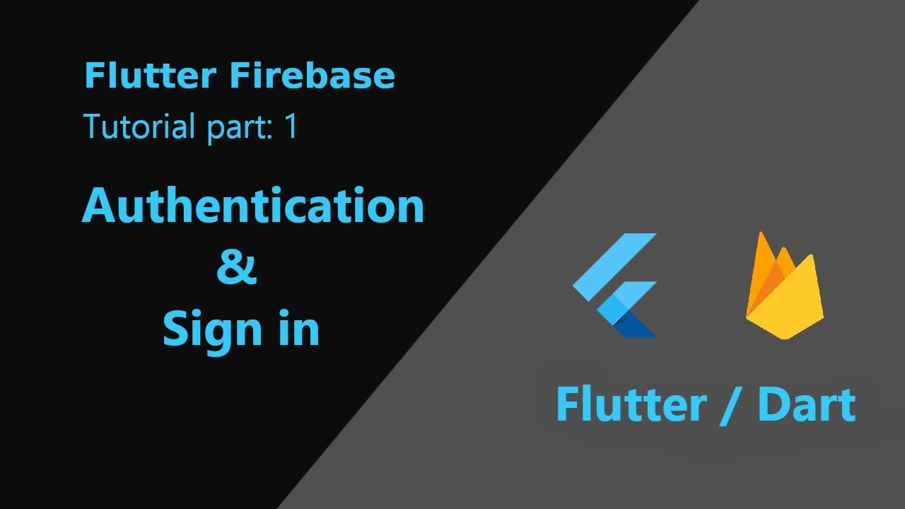 Flutter: Firebase Tutorial Part 1 | Auth and Sign in