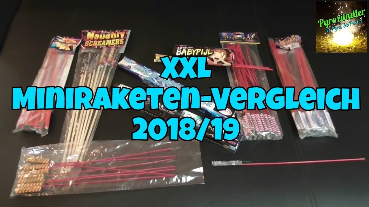 XXL Miniraketen Vergleich 2018 | Jorge, Xplode, Panda, Keller, Weco, Lesli | Pyrozündler