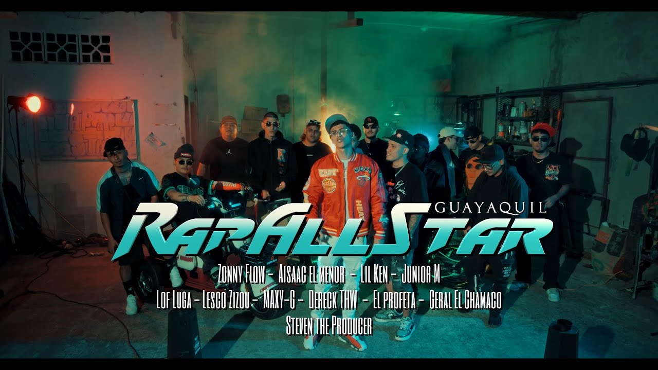 RAP ALL STAR   FT GERAL EL CHAMACO , AISAAC EL MENOR, EL PROFETA,MC LESCO (Prod.@Steven-theproducer)