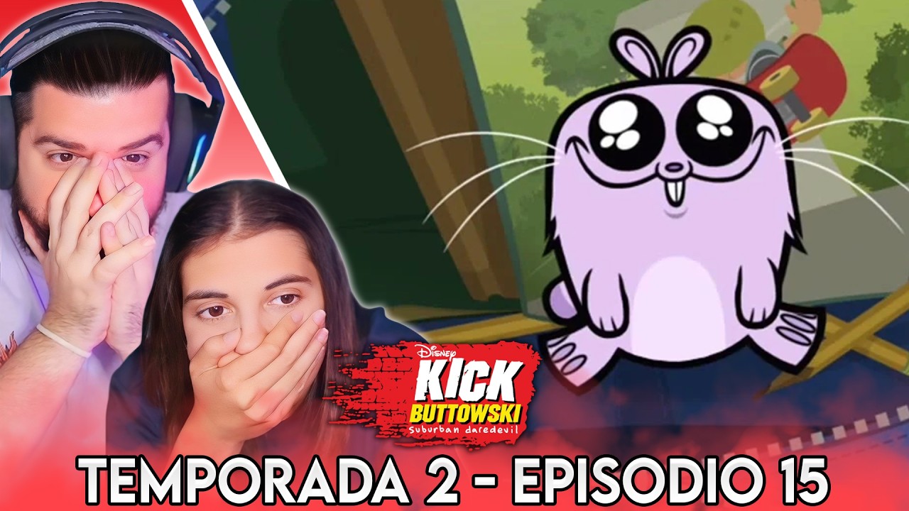 LA PROMESA DE KICK Y EL NUZZLET - KICK BUTTOWSKI 2X15