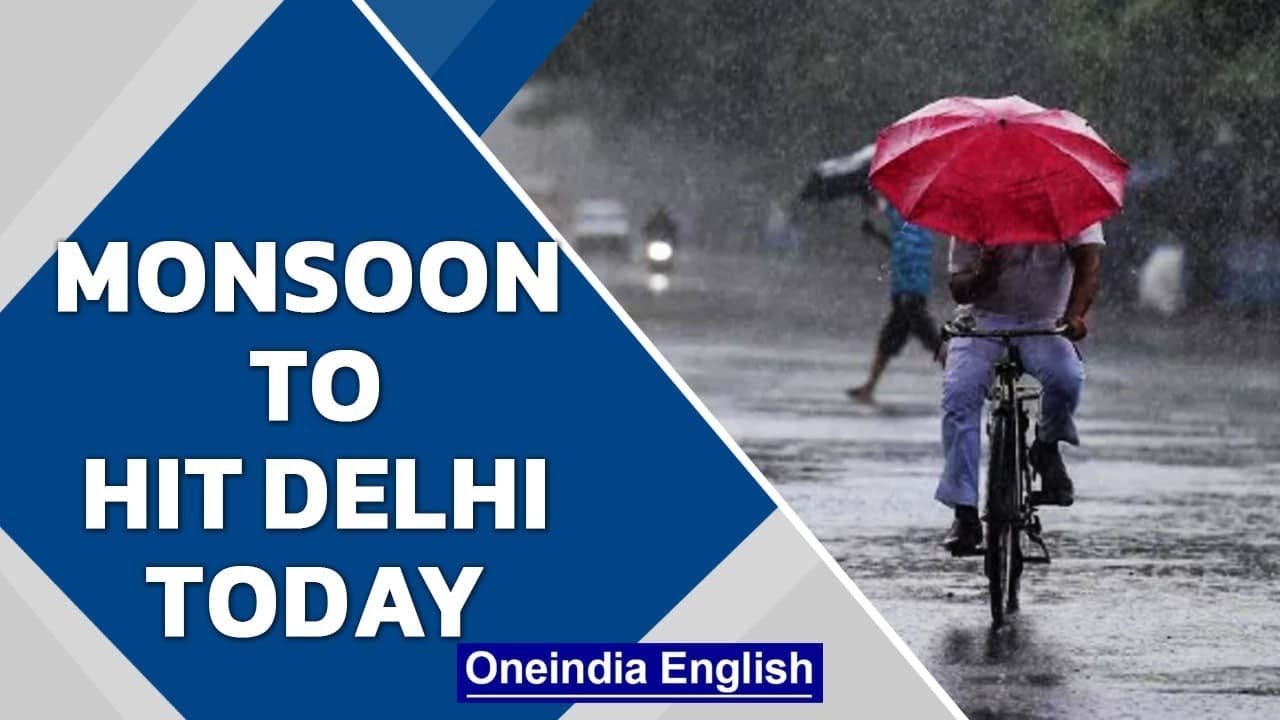 Delhi to welcome monsoon today, says IMD, rains expected over next week | Oneindia News