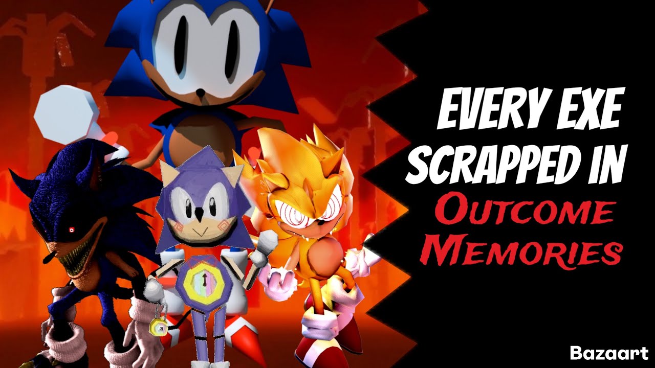 Why Were These EXE Scrapped In Outcome Memories?
