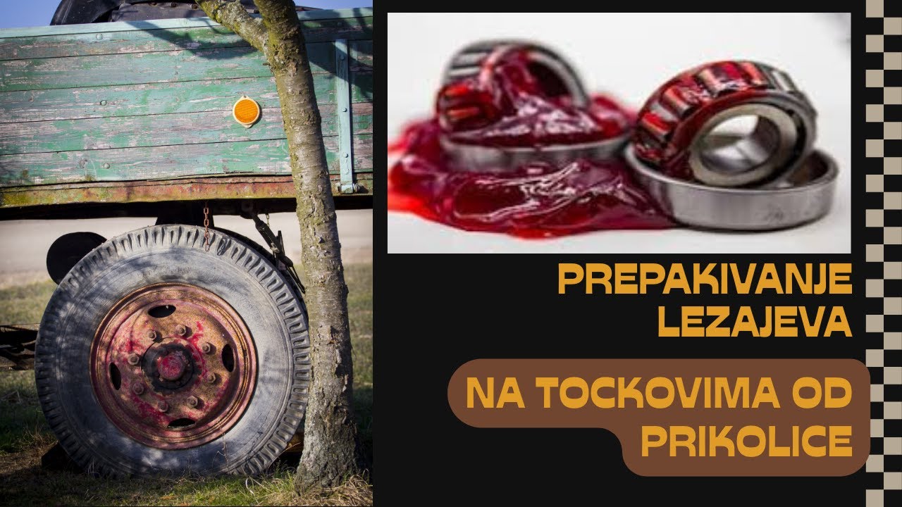 DIY Zamjena masti u lezajevima na prikolici
