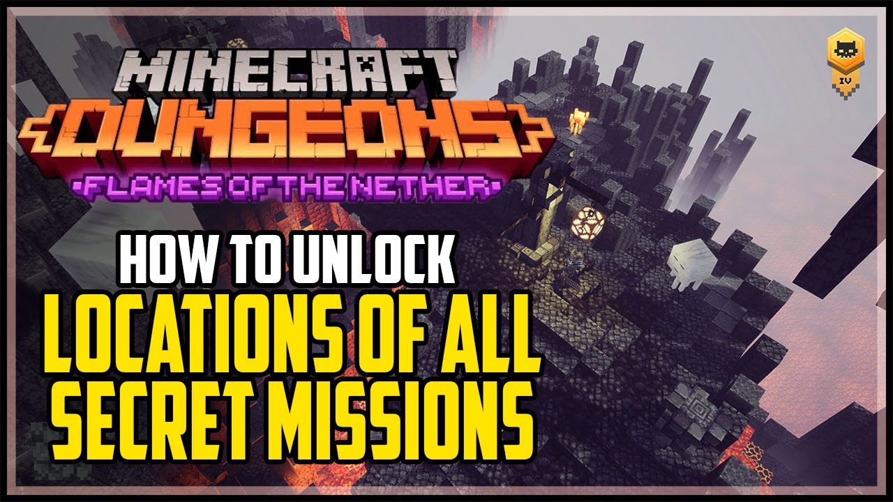 Flames of the Nether All Secret Mission Locations in Minecraft Dungeons DLC (Trial by Fire Trophy)