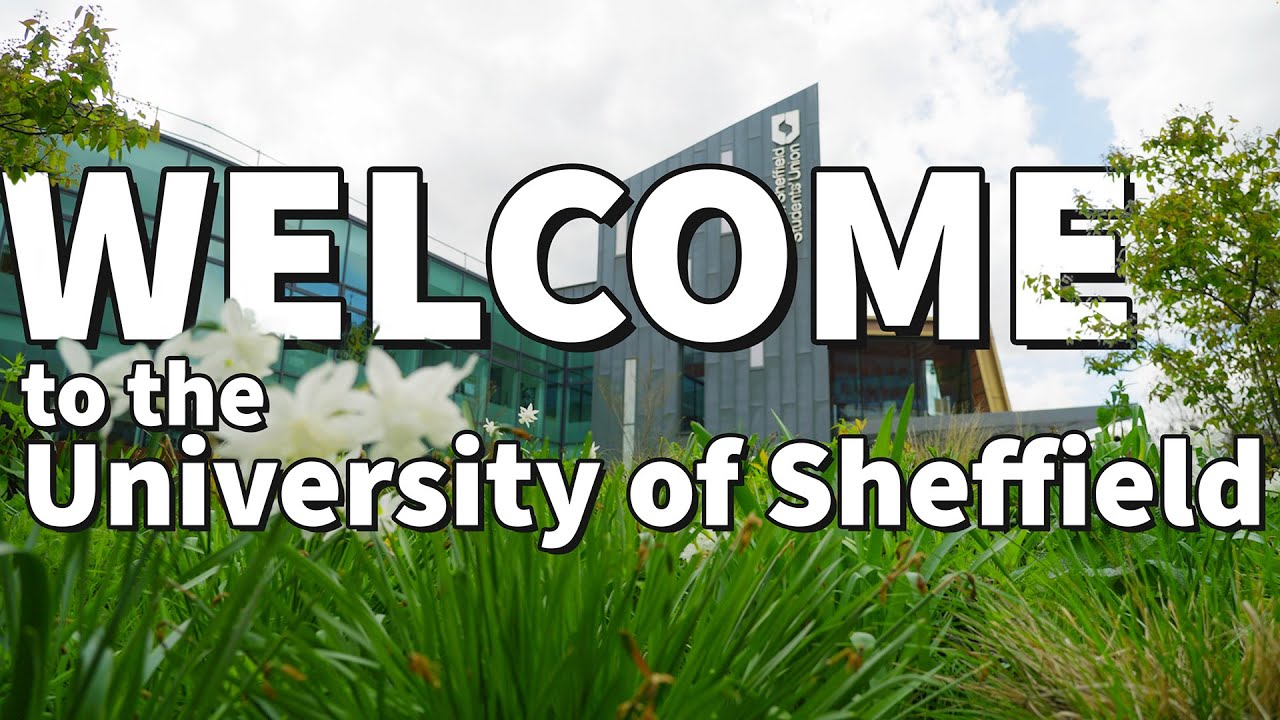 Welcome to your University | The University of Sheffield