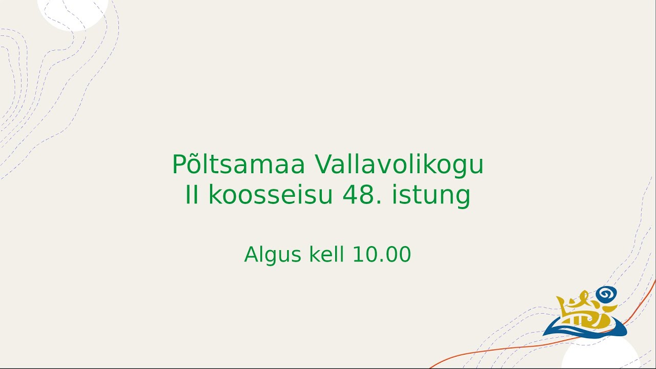 Põltsamaa Vallavolikogu II koosseisu 48. istung
