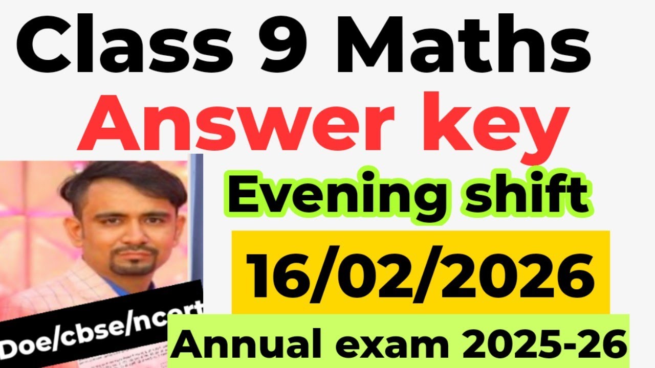 Maths answer key class 9 / evening shift maths paper solution class 9 / Annual exam 2025-26 / DOE