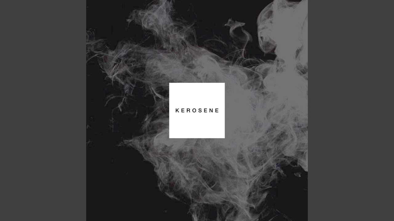 Kerosene