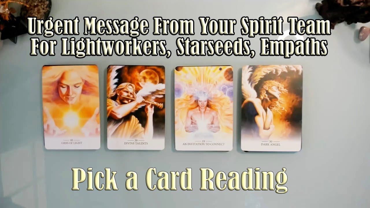 📢👼🔥 URGENT MESSAGES FOR LIGHTWORKERS, EMPATHS, STARSEEDS: 😎💥⚡ WHAT YOU NEED TO KNOW NOW! PICK A CARD