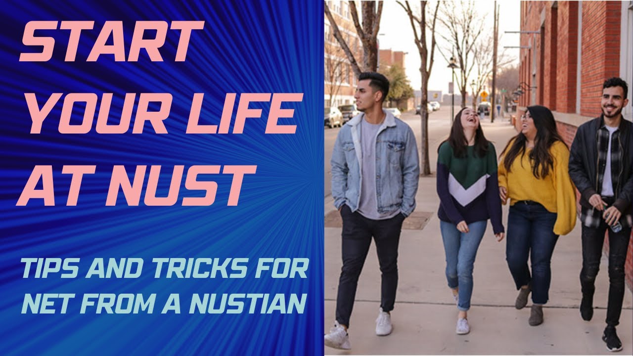 Nust Entry Test |  Nust university Islamabad |  Nust |  Nust Preparation | Nust test | Life at Nust