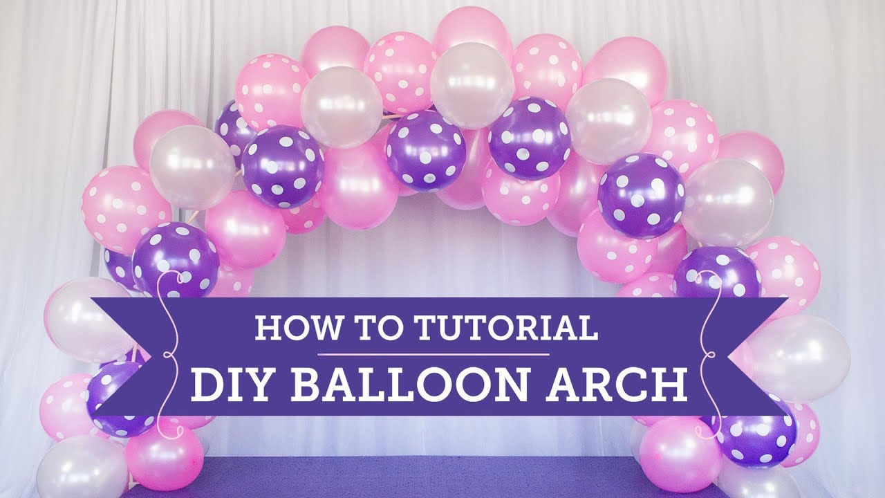 How to Put Together a DIY Balloon Arch | BalsaCircle.com