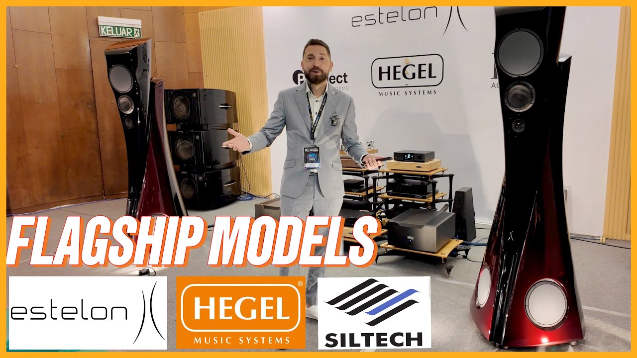 KL International Audio Video KLIAV Hifi Show 2024- Flagship from Estelon, Hegel and Siltech