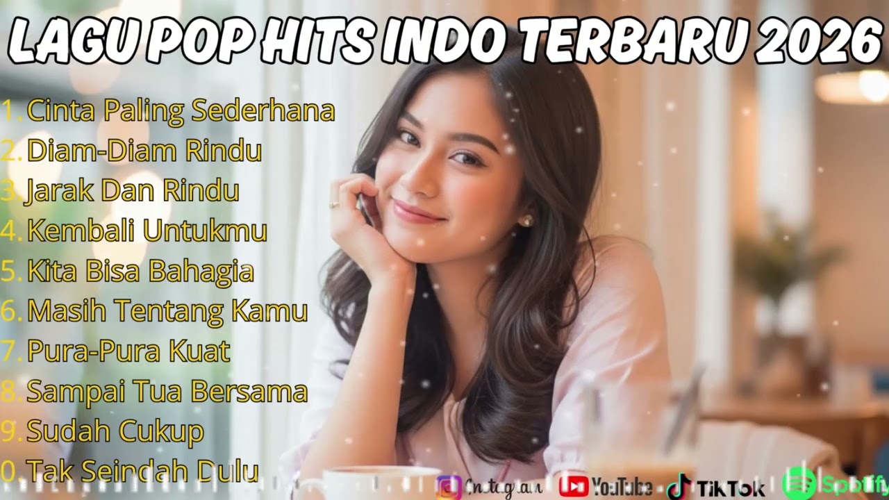 Pop Indonesia Terbaru 2026 | Lagu Santai Viral TikTok