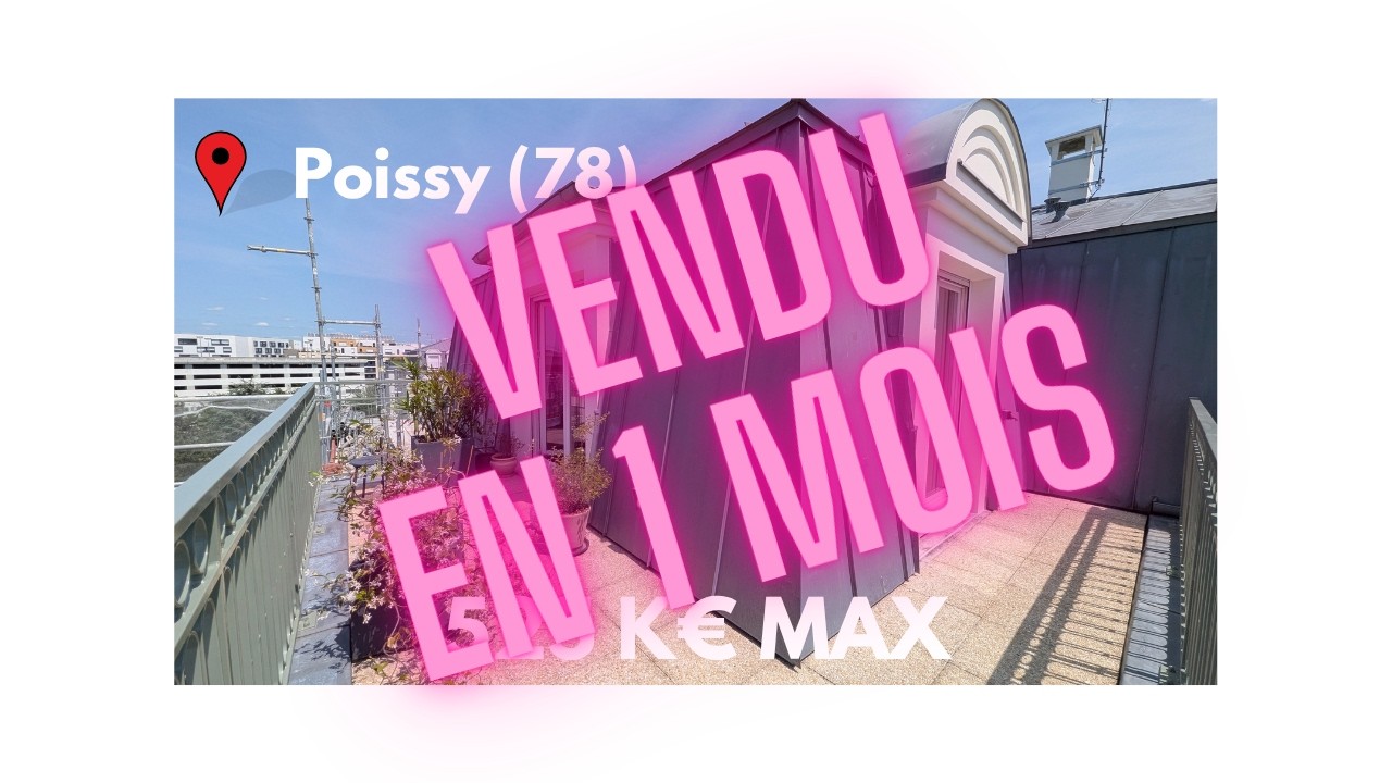 SS COMPROMIS 📍Poissy 525K€ Standing 3 Ch+terrasse+box + parking + ascenseur dernier étage+5 min Gare