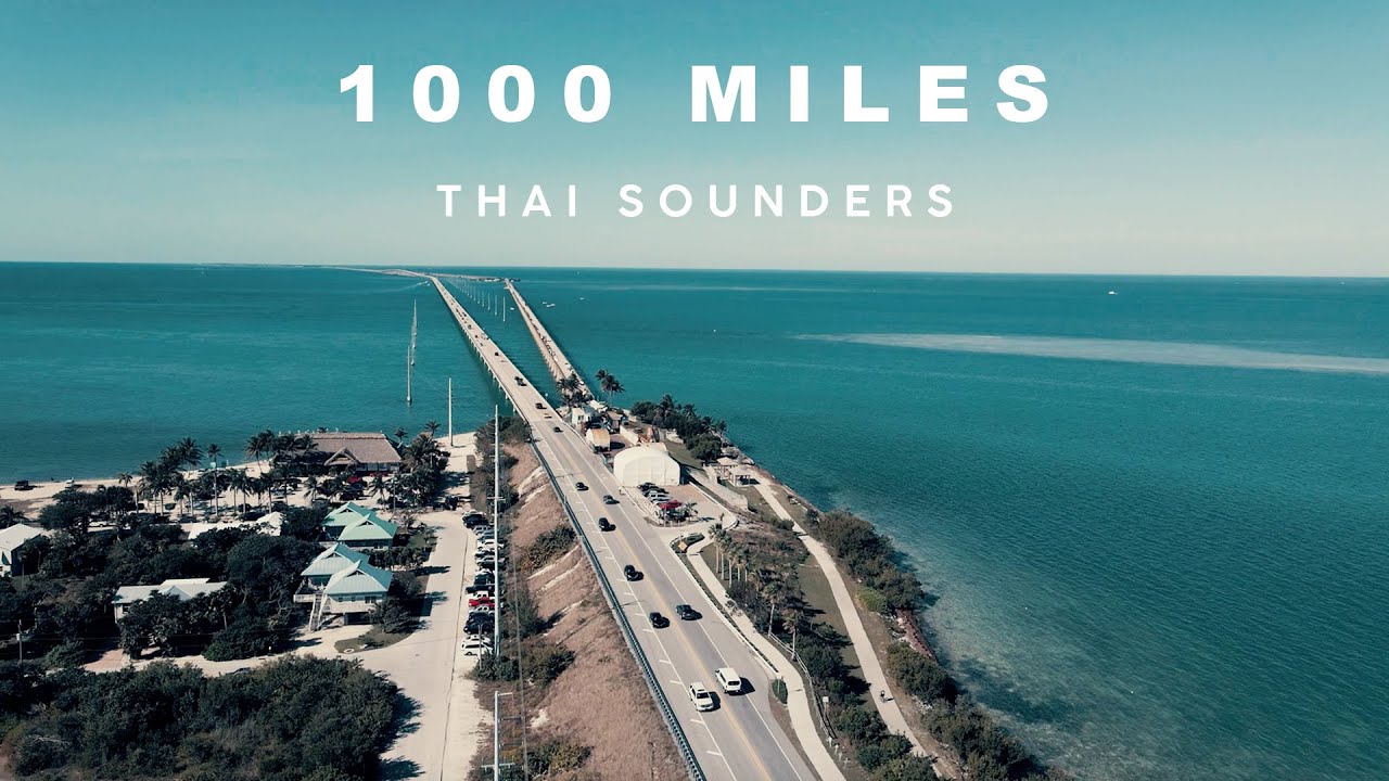 Thai Sounders - 1000 Miles (Official Music Video)