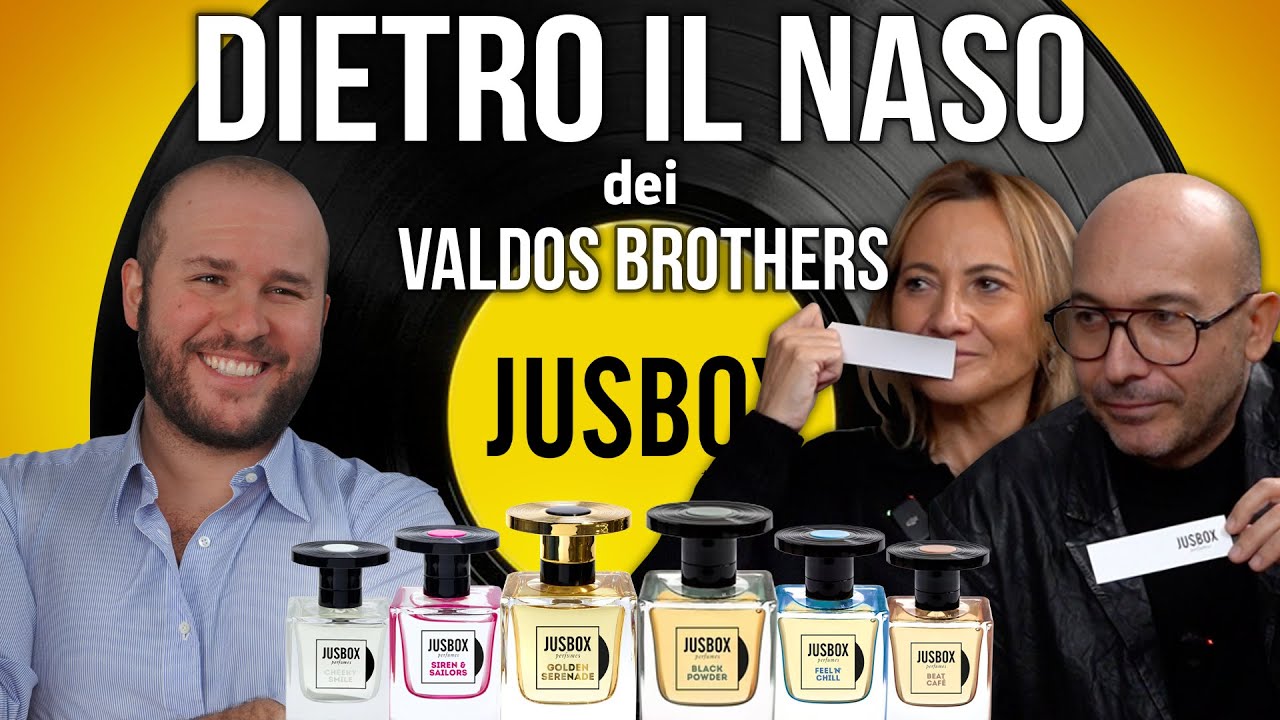 Fragranze e Musica: i Valdos Brothers raccontano JusBox