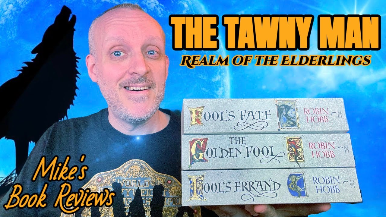 The Tawny Man Trilogy by Robin Hobb Book Review & Reaction | a High & Low Point For The Series