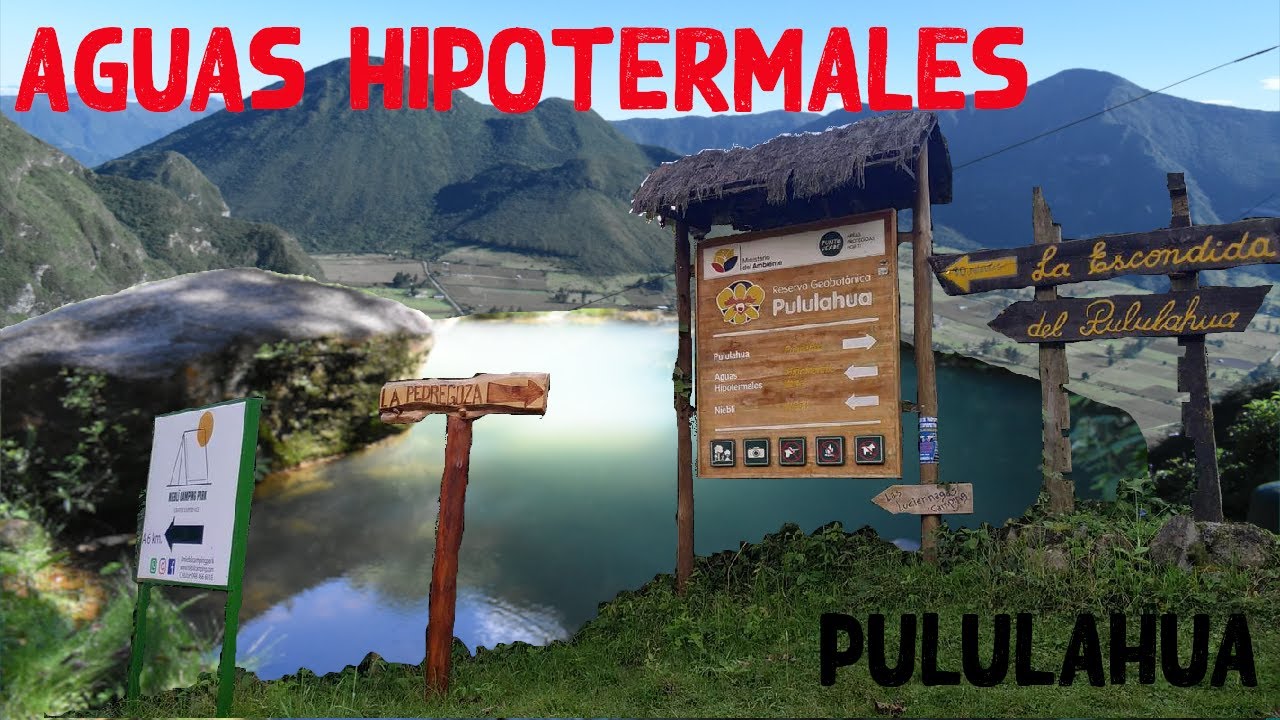 AGUAS HIPOTERMALES en el crater del Pululahua