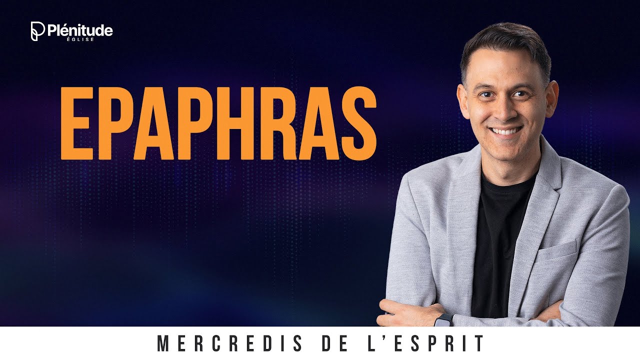 Épaphras : la puissance de la prière ! @Michael_Lebeau