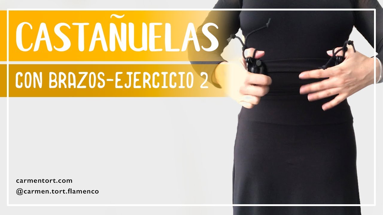 Castañuelas - Ejercicio con Brazos, Parte 2 🙌
