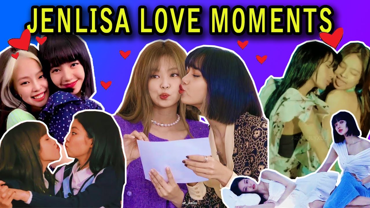 10 Minutes of love moments_Version: JenLisa (BLACKPINK)