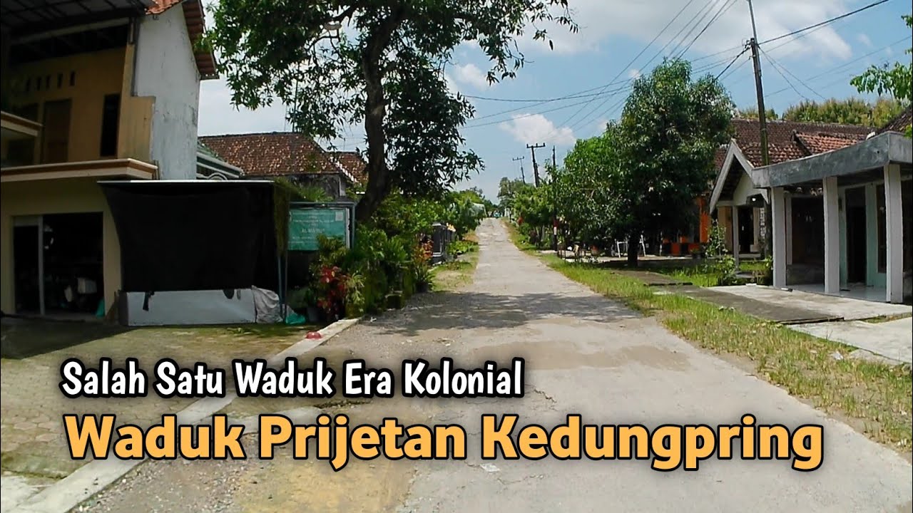Perjalanan Menuju WADUK PRIJETAN Kedungpring , Salah Satu Waduk Tertua Di LAMONGAN 