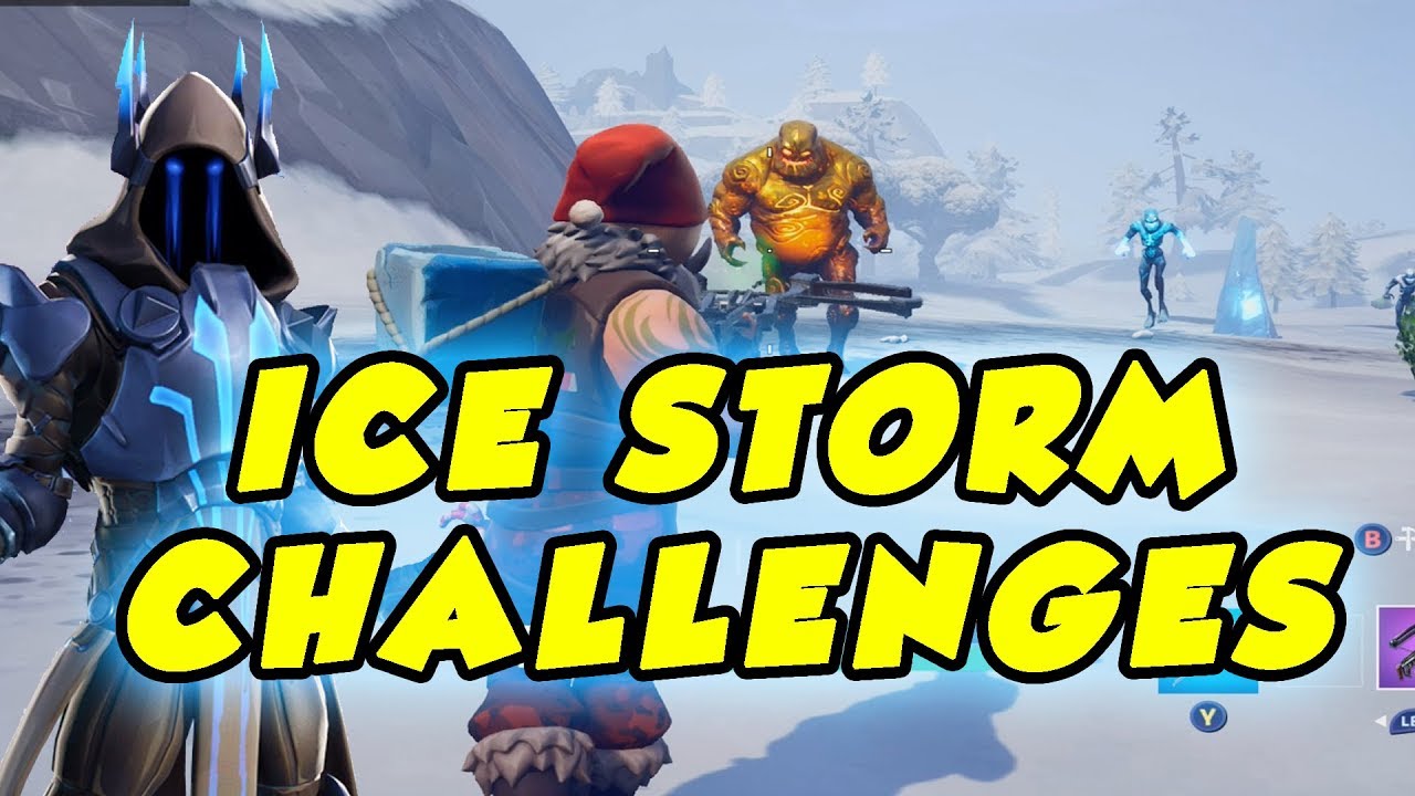 Fortnite Ice Storm Challenge Tips