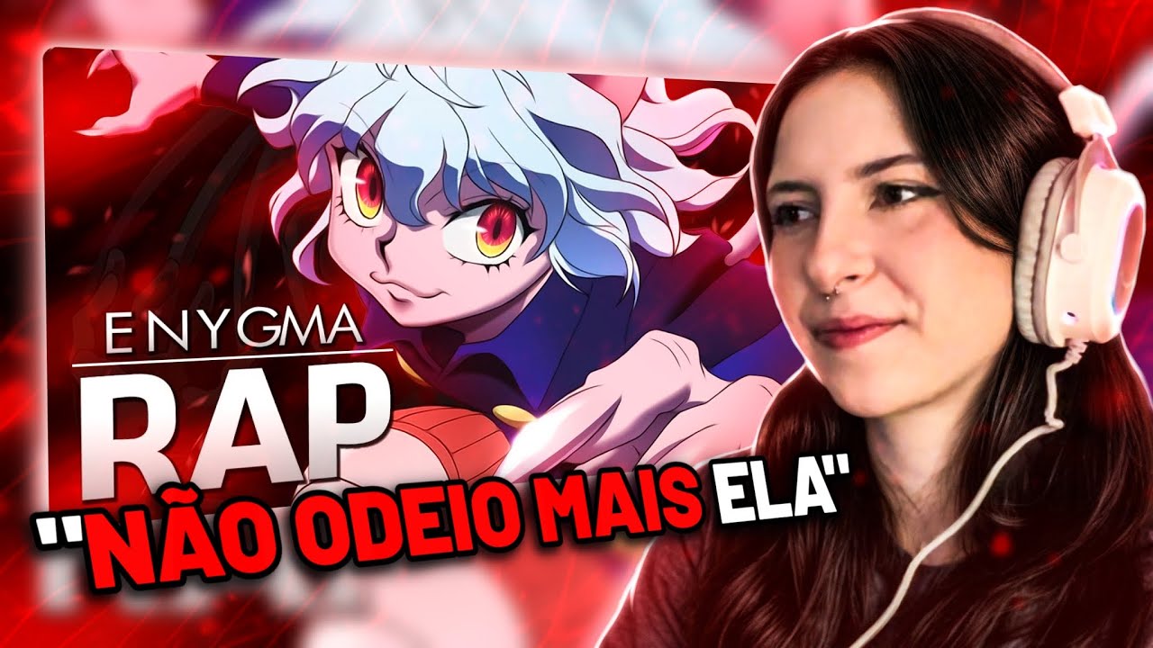 REACT ENYGMA | Rap da Neferpitou (Hunter X Hunter) | Pelo Rei (Weeb Things)
