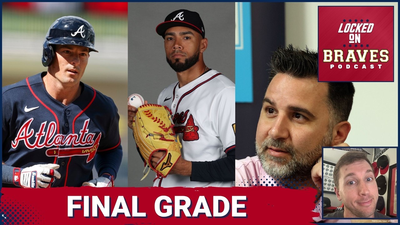 Final Offseason Grade for Alex Anthopoulos and the Atlanta Braves