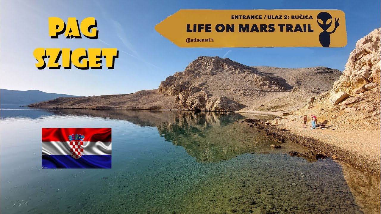 Life on Mars trail Pag sziget & Ferrata