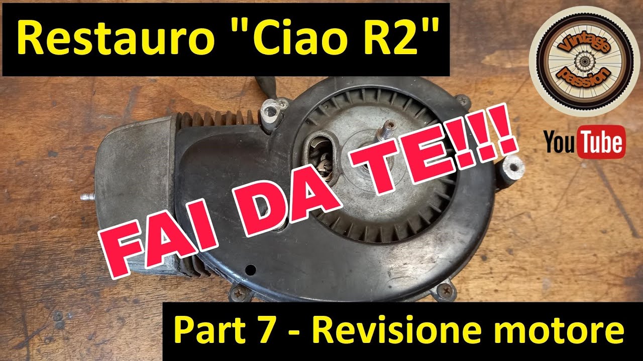 Restauro Ciao Piaggio R2 - Part 7 - Restauro motore