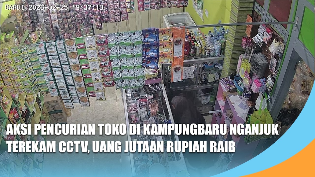 NGANJUK | Aksi Pencurian Toko di Kampungbaru Nganjuk Terekam CCTV, Uang Jutaan Rupiah Raib