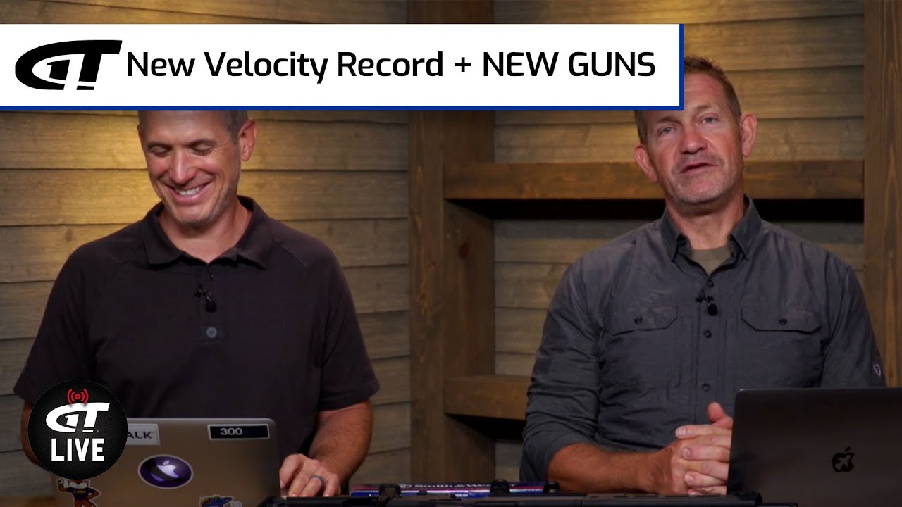 New Velocity Record + NEW GUNS | Gun Talk LIVE