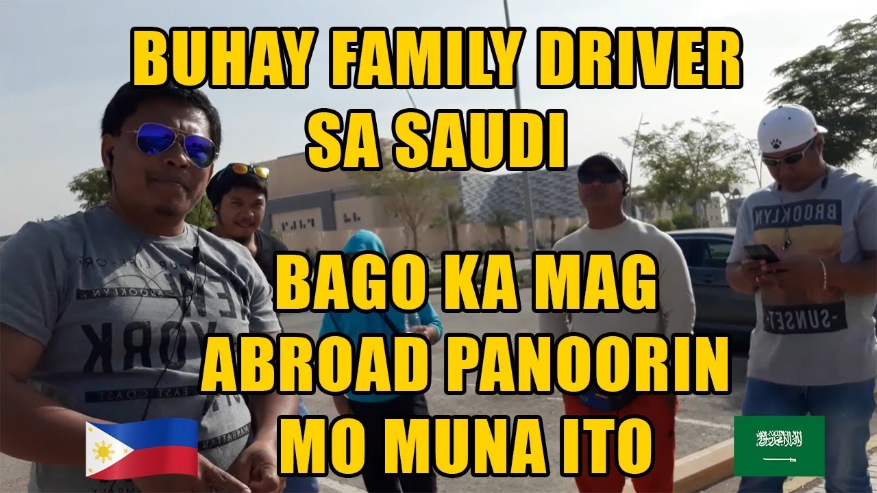 BUHAY FAMILY DRIVER SA SAUDI RIYADH OFW