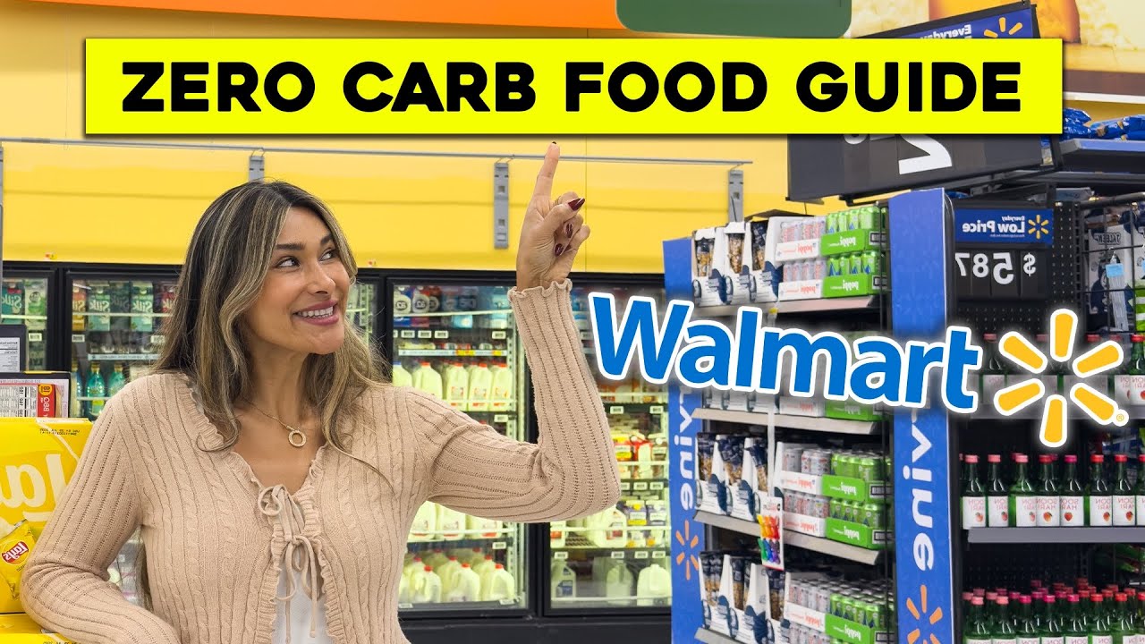 ZERO CARB FOOD GUIDE at Walmart! Your Weight Loss Guide and What To Buy!