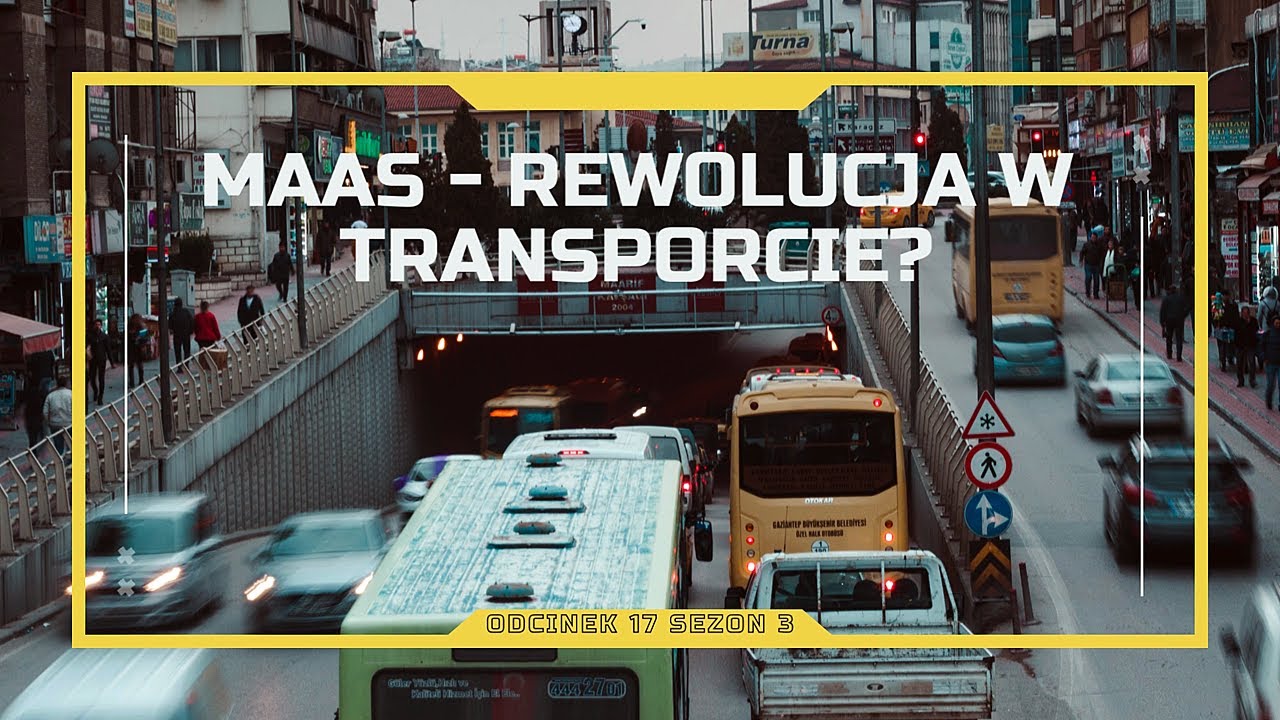 MaaS - Rewolucja w transporcie - Okiem Doktora #S03E17