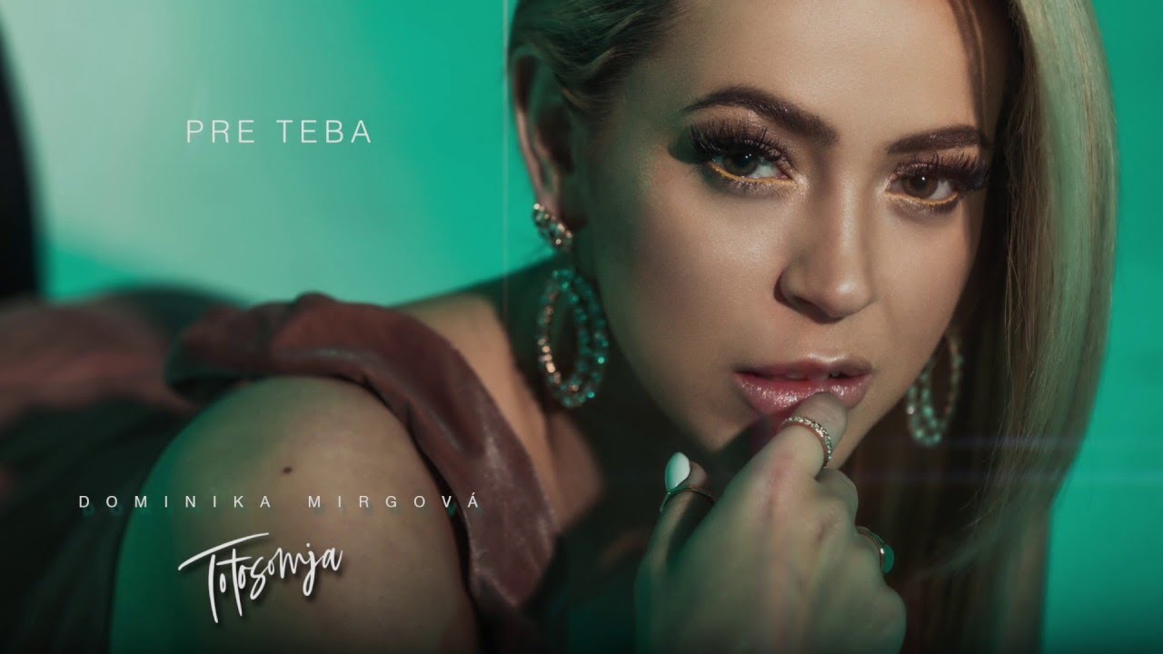 DOMINIKA MIRGOV&Aacute; - PRE TEBA (lyric video)