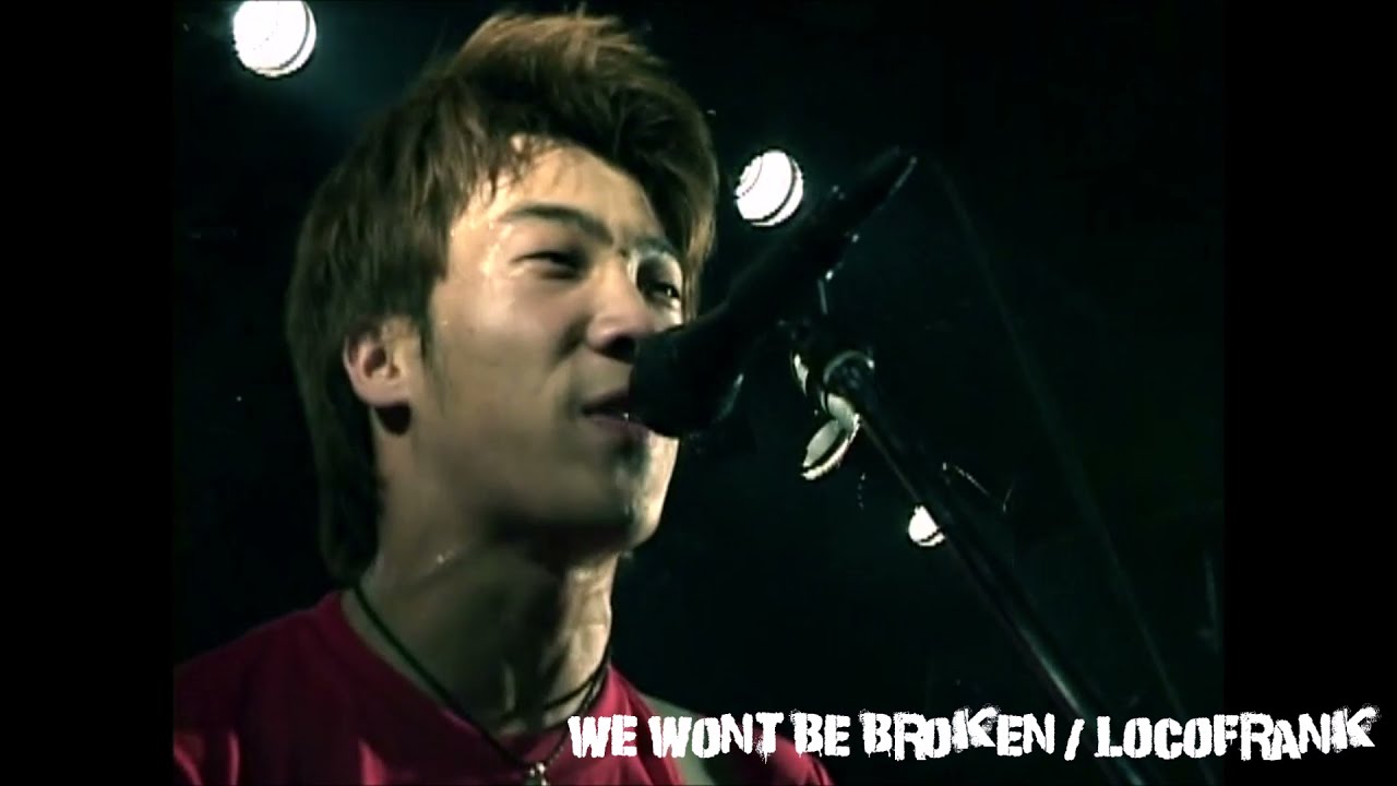 We won’t be broken - locofrank