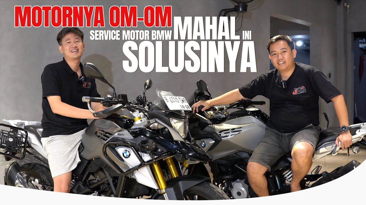 #Podcast02 SERVICE MOTOR BMW G310GS MAHAL!!! INI SOLUSINYA