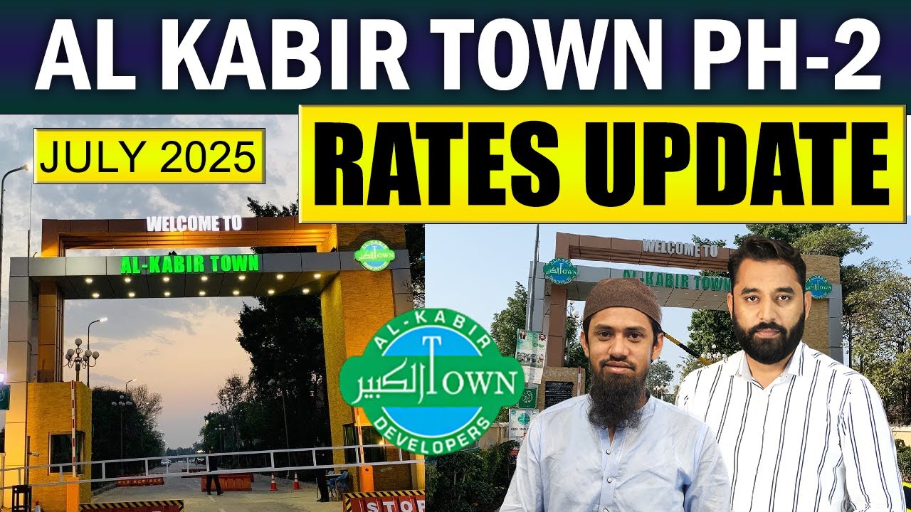 Al Kabir Town Phase 2 Rates Update 2025 | Current Market Prices & Investment Guide