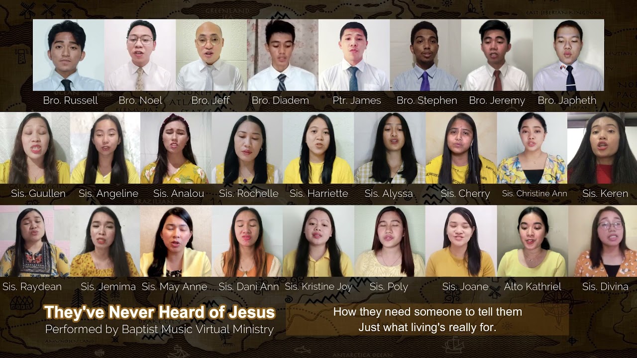 They've Never Heard of Jesus | Baptist Music Virtual Ministry | Ensemble