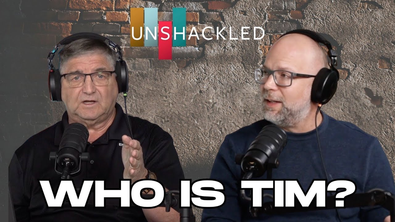 Who Is Tim? | Unshackled with Rock Hobbs and Tim Beck